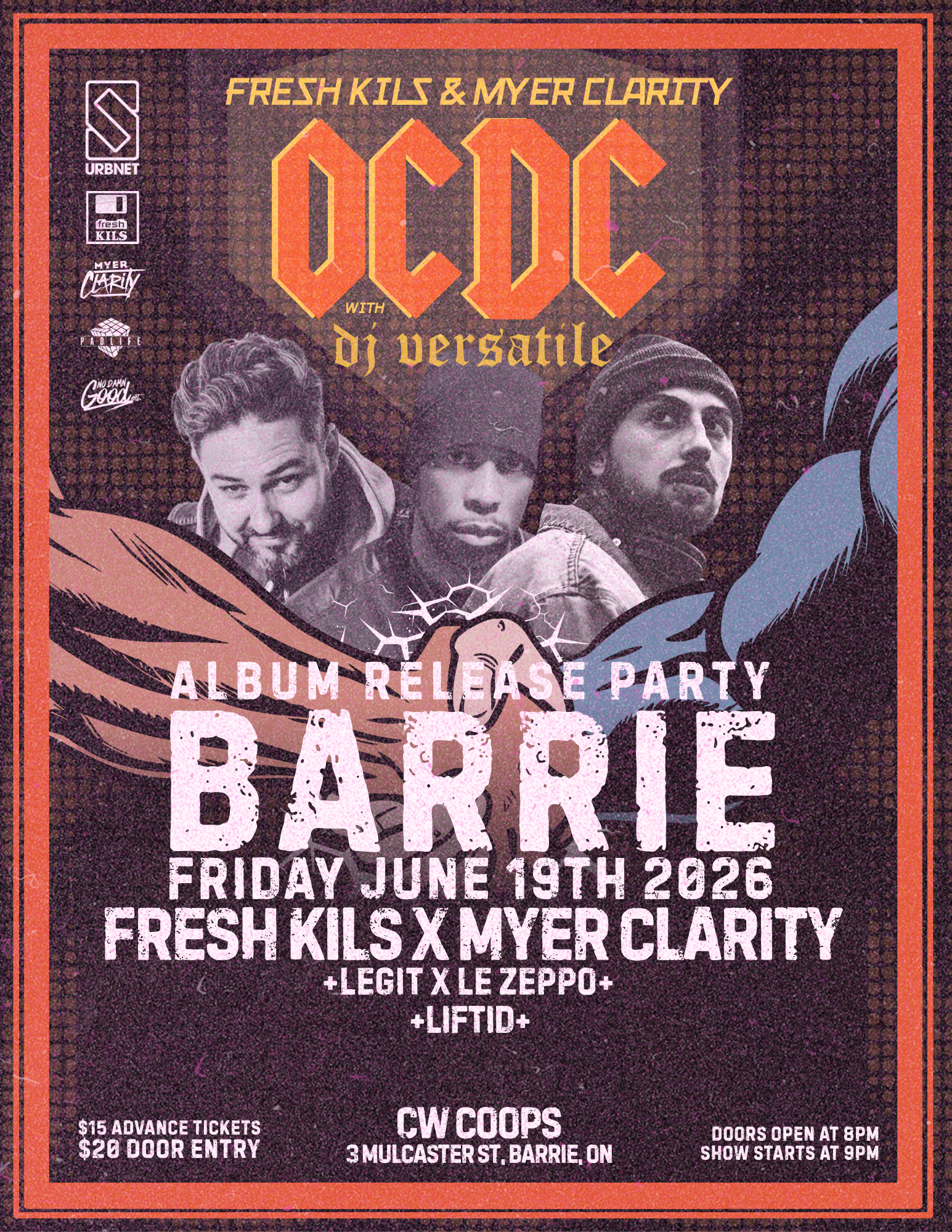 Myer Clarity, Fresh Kils & Dj Versatile are OCDC! event