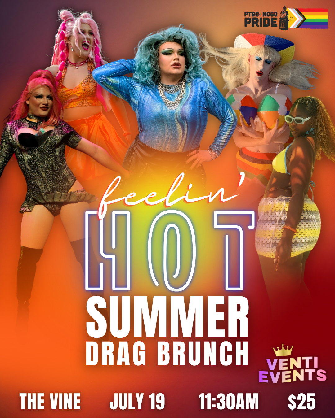 FEELIN' HOT DRAG BRUNCH! July 19th at The Vine PTBO event